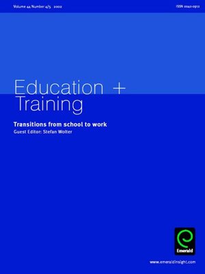 cover image of Education + Training, Volume 44, Issue 4 & 5